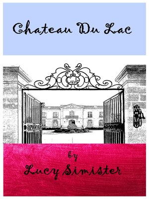 cover image of Chateau Du Lac
